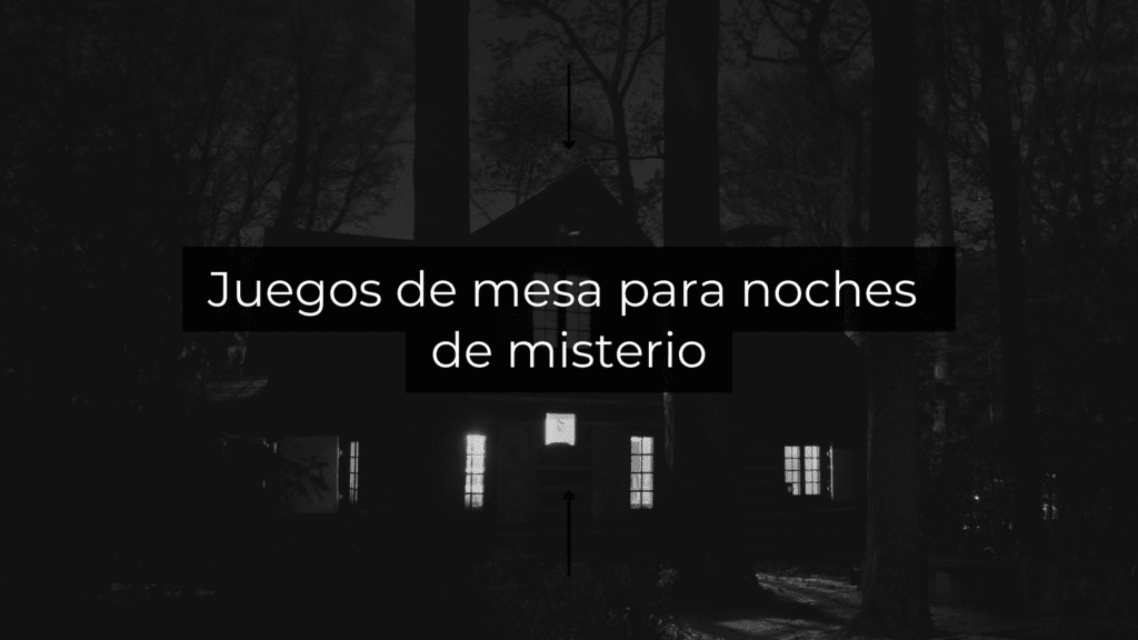 Juegos de mesa para noches de misterio