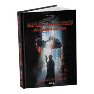 Blade Runner Juego de rol Reglas básicas
