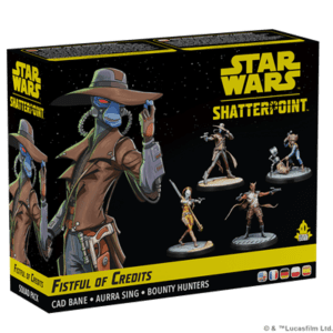 Fistful of Credits Cad Bane Squad Pack - SW Shatterpoint
