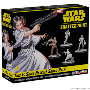This is Some Rescue! Squad Pack - SW Shatterpoint