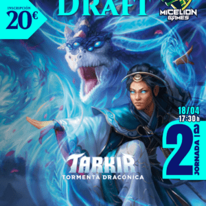Inscripción Jornada 2 LIGA DRAFT TARKIR DRAGONSTORM