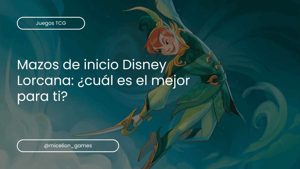 mazos de inicio disney lorcana
