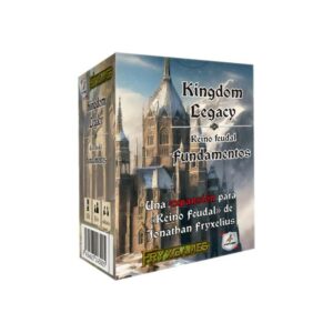 Kingdom Legacy: Fundamentos