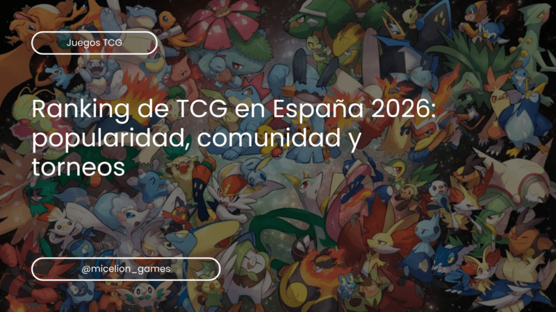 Ranking de TCG en España 2026: popularidad, comunidad y torneos
