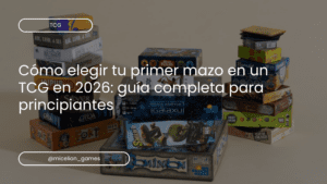 cómo elegir primer mazo TCG