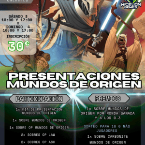 Inscripción Presentación SWU: Mundos de Origen Domingo T