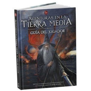 AVENTURAS EN LA TIERRA MEDIA: Guía del Jugador