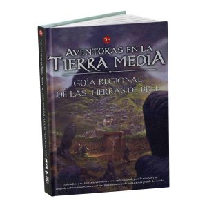 AVENTURAS EN LA TIERRA MEDIA: Guía de las Tierras de Bree