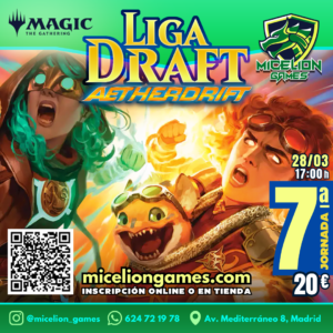 Inscripción Jornada 7 LIGA DRAFT AETHERDRIFT