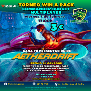 Inscripción Torneo Win a Pack Commander Budget Multiplayer (Jueves 07/02) (17:00h)