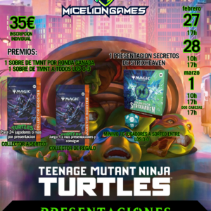 Inscripción PRESENTACIÓN TMNT 2HG DOS CABEZAS D-1 17:00