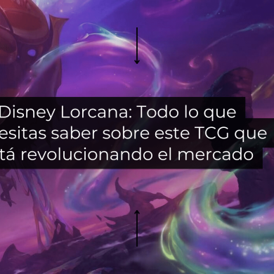 Disney Lorcana: Todo lo que necesitas saber sobre este TCG que está revolucionando el mercado