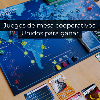 Juegos de mesa cooperativos: Unidos para ganar