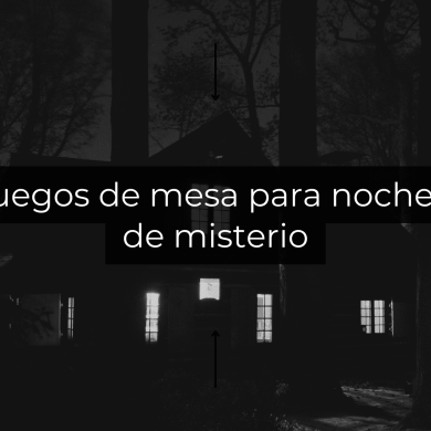 Juegos de mesa para noches de misterio