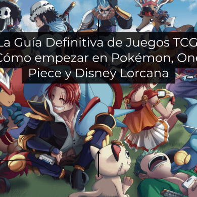 La Guía Definitiva de Juegos TCG: Cómo empezar en Pokémon, One Piece y Disney Lorcana