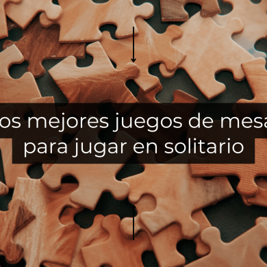 Los mejores juegos de mesa para jugar en solitario
